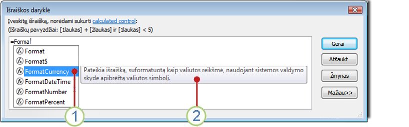 „IntelliSense“ išplečiamasis sąrašas ir greitasis patarimas.