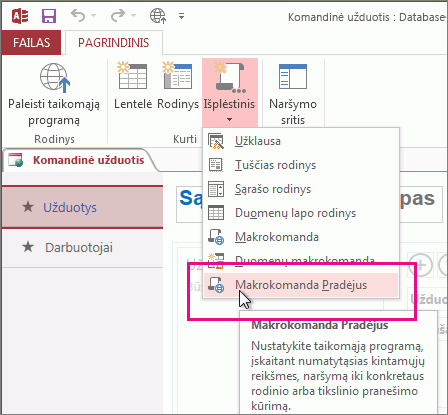 Juostelės komanda Makrokomanda „Paleidus“.