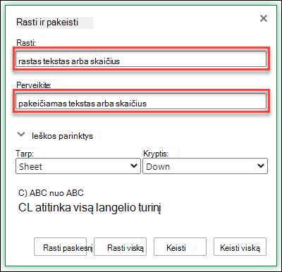 Pakeiskite tekstą arba skaičius darbaknygėje arba darbalapyje paspausdami Ctrl + H
