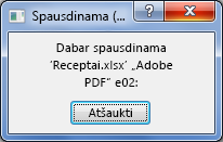 Spausdinimo dialogo langas rodomas, kai siunčiate dokumentą į spausdintuvą.
