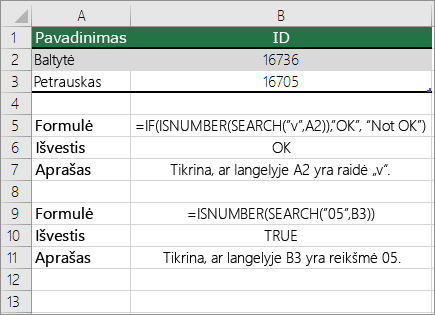 IF, ISNUMBER ir SEARCH pavyzdžiai