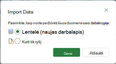 Duomenų importavimo parinktys, rodomos pasirinkus parinktį Uždaryti & Įkelti į.