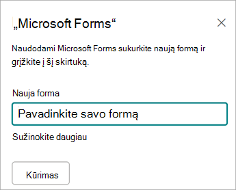 Įveskite naujos formos pavadinimą
