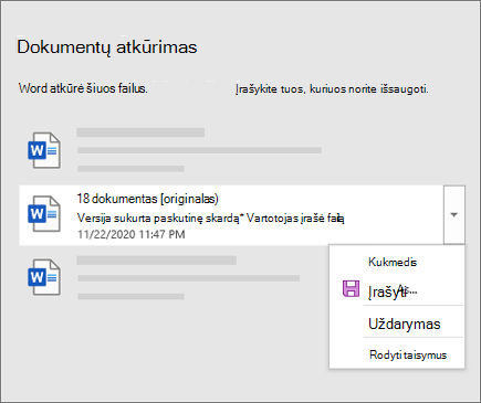 Pradinis dokumentas, kurį paskutinį kartą įrašė vartotojas, nurodytas dokumento atkūrimo srityje
