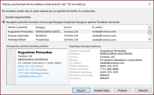 Pasirinkite, ką norite daryti su pasikartojančiais kontaktais.