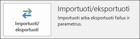 Pasirinkite Importuoti / eksportuoti.
