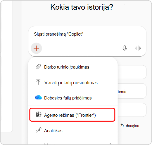 Išplečiamajame meniu paryškintas agento režimas