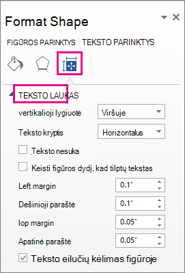 Ekrano kopija, kurioje matomos teksto lauko parinktys srityje Figūros formatavimas.