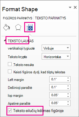 Ekrano kopija, kurioje rodomas žymės langelis Kelti teksto eilutę figūroje