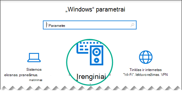 Pasirinkite įrenginius dialogo lange „Windows“ parametrai