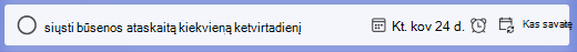 Įtraukite pakartojimą įvesdami informaciją su užduoties pavadinimu
