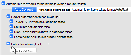 Word for Mac Pakeisti tekstą renkant tekstą žymės langelis.