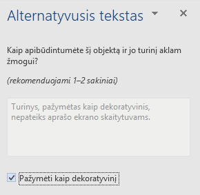Programos „Word“ (Win32) sritis Alternatyvusis tekstas, skirta dekoratyviniams elementams