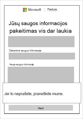 Laukiančios saugos informacijos ir paaiškinimo, rodančio užklausos atšaukimą, ekrano nuotrauka