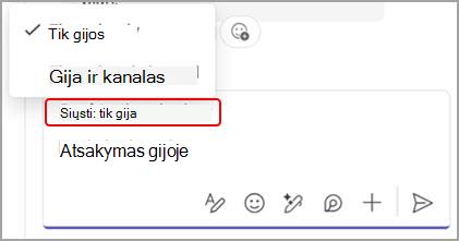 Ekrano kopija, kurioje matomos parinktys atsakyti tik į kanalo pranešimą arba į giją ir pagrindinio kanalo pokalbį.