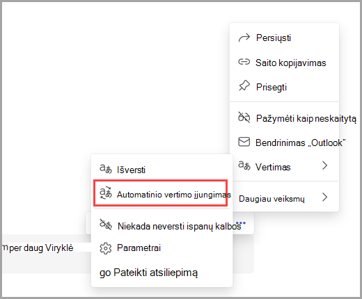 Pasirinkite daugiau parinkčių, kad įjungtumėte automatinį vertimą