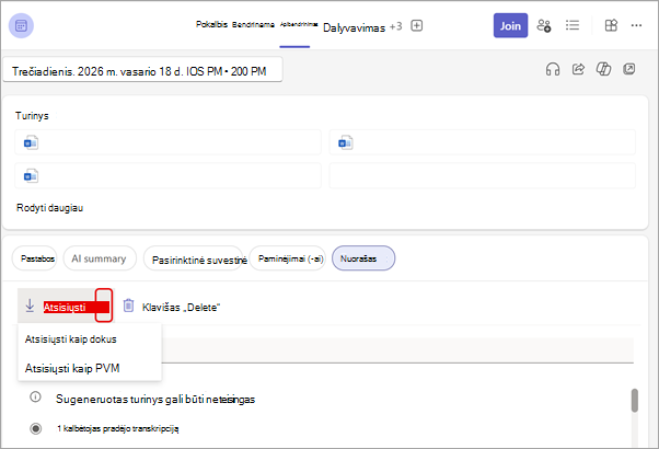 Atsisiųskite nuorašą iš susitikimo skirtuko Apibendrinimas.