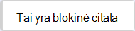 Tai yra „Blockquote“