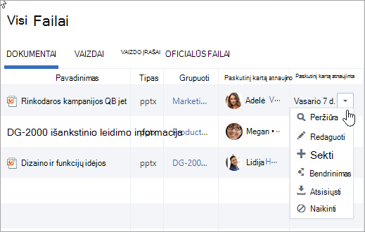 Išplečiamajame sąraše stulpelyje Paskutinį kartą atnaujinta rodomi galimi veiksmai