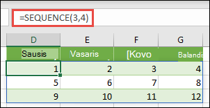 Sukurkite 3 eilučių ir 4 stulpelių masyvo konstantą naudodami =SEQUENCE(3,4)