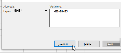 Įvertinti formulės dialogo langą su +E3+E4+E5