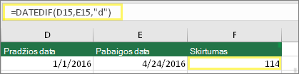 Langelis D15 su 1/1/2016, langelis E15 su 4/24/2016, langelis F15 su formule: =DATEDIF(D15,E15,d), o rezultatas 114