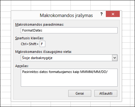 Komanda Įrašyti makrokomandą, esanti skirtuko Programų kūrėjas grupėje Kodas