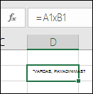#NAME? klaida, kai langelio nuorodoje vietoj daugybos ženklo „*“ naudojamas „x“