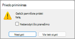 Dialogo lango Priminimas apie priedą vaizdas.