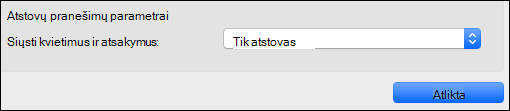 Atstovo pranešimų parinktys.