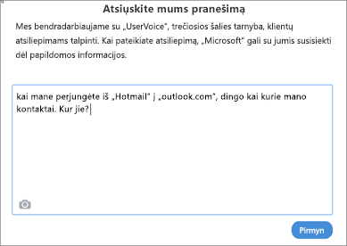 Pavyzdys, ką galite parašyti, norėdami mums pranešti, kad trūksta jūsų kontaktų.