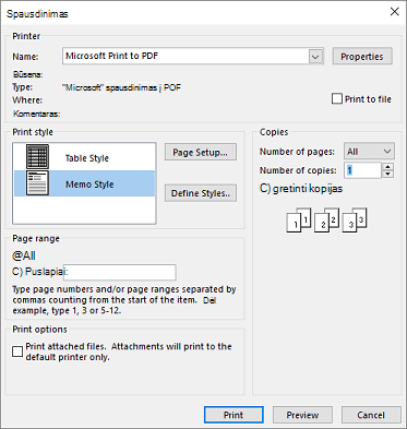 „Outlook“ spausdinimo dialogo lango spausdintuvo parinktys