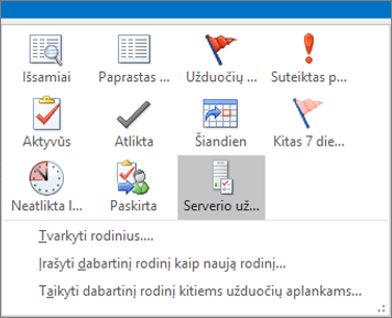 Spustelėkite Užduotys ir pasirinkite parinktį dabartiniame rodinyje.