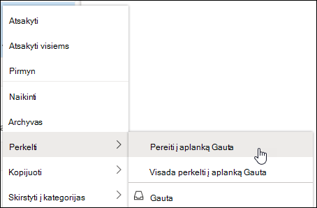 Ekrano nuotrauka rodo dešiniuoju pelės mygtuku spustelėjamą meniu su parinktimis Perkelti į aplanką Gautieji ir Visada perkelti į aplanką Gautieji.