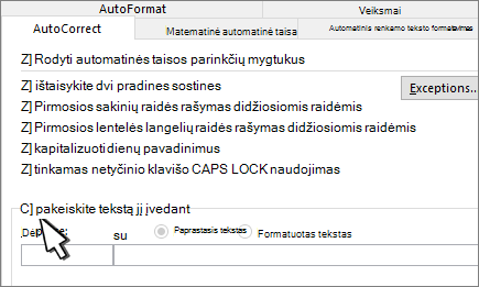 Keisti renkant tekstą skirtuke Automatinė taisa