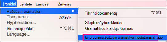 Norėdami išvalyti žodžių ir gramatikos klaidų, kurių 
