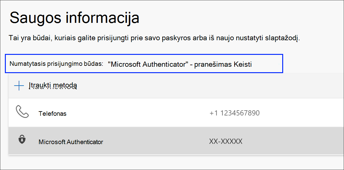 Numatytojo prisijungimo būdo saito keitimas