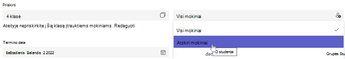 Užduoties kūrimo ekrano kopija, pasirenkant priskirti: atskiriems mokiniams