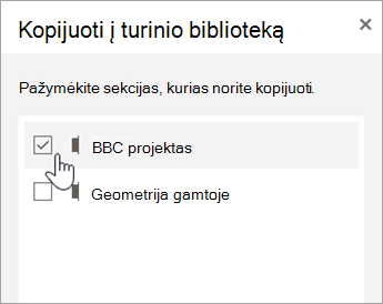 Pasirinkite sekcijas, kurias norite kopijuoti.