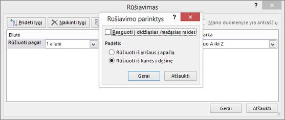 Lange Rūšiavimo parinktys spustelėkite Iš kairės į dešinę.