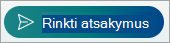 Pasirinkite Rinkti atsakymus