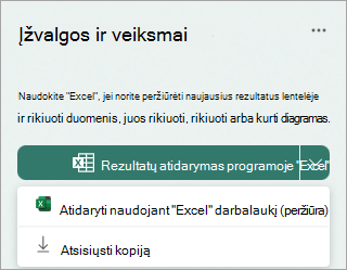 Pasirinkite išplečiamąją rodyklę šalia Atidaryti rezultatus programa 