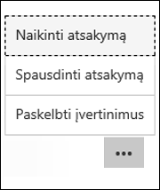 Naikinti, spausdinti ir skelbti rezultatus parinktys 