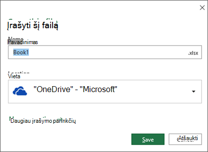 Įrašymo dialogo langas „Microsoft Excel“, skirtoje „Office 365“