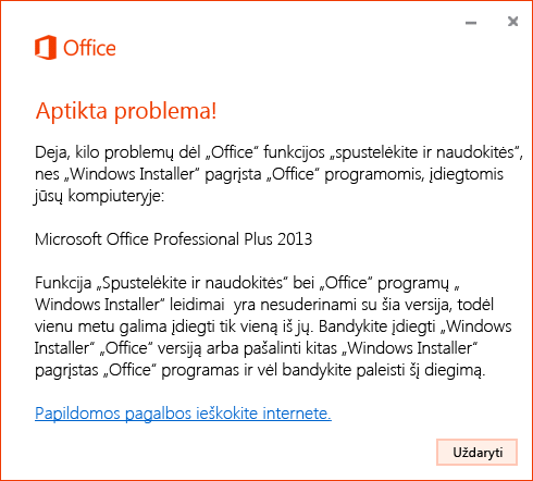 Klaida bandant įdiegti technologiją „Spustelėkite ir naudokitės“ MSI diegimo metu