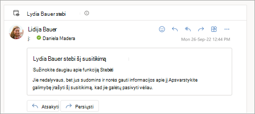 Ekrano kopija, kurioje rodomas el. laiško atsakymas, kad dalyvis stebi susitikimą