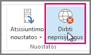 Mygtuko Dirbti neprisijungus programoje 