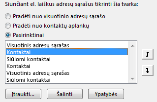 Galite nurodyti, kokia tvarka „Outlook“ pasiekia jūsų adresų knygeles, naudodami rodykles.