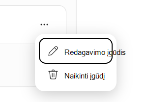 Ekrano kopija, kurioje rodomi meniu Redaguoti įgūdį ir Naikinti įgūdį.