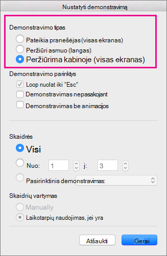 Demonstravimo tipo parinktys